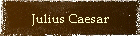 Julius Caesar